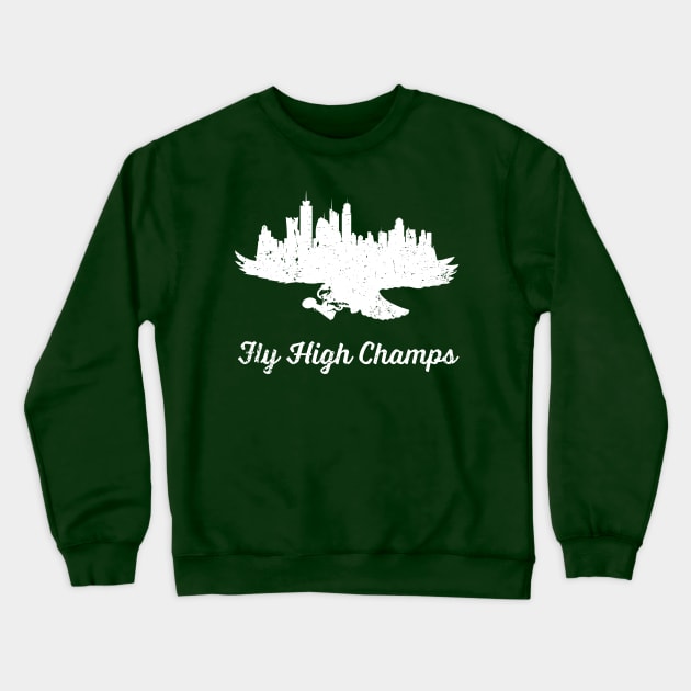 Fly High Champs Battle Tested Crewneck Sweatshirt by InTrendSick